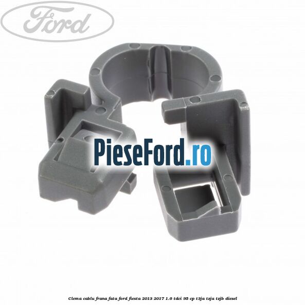 Clema cablu frana fata Ford Fiesta 2013-2017 1.6 TDCi 95 cp Clema cablu frana fata Ford Fiesta 2013-2017 1.6 TDCi 95 cp T3JA, TZJA, TZJB diesel
