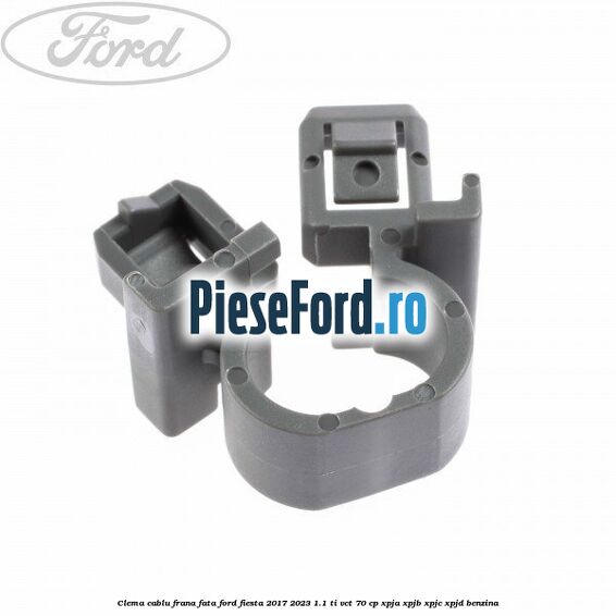 Clema cablu frana fata Ford Fiesta 2017-2023 1.1 Ti-VCT 70 cp XPJA, XPJB, XPJC, XPJD benzina