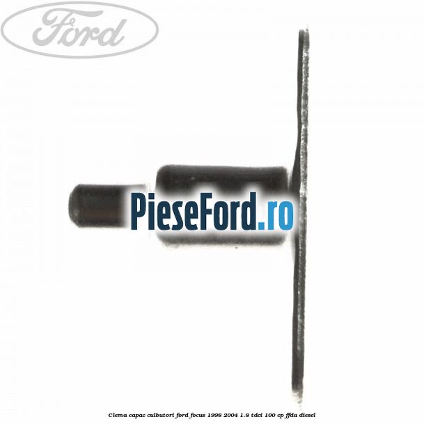 Clema capac culbutori Ford Focus 1998-2004 1.8 TDCi 100 cp FFDA diesel