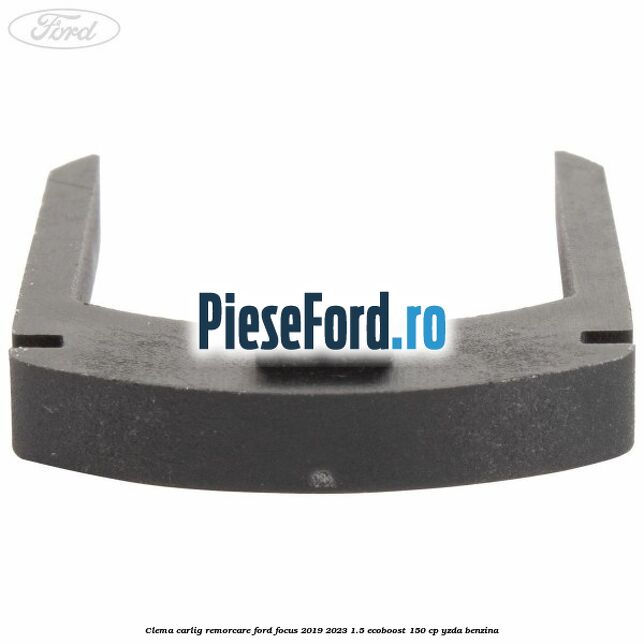 Clema carlig remorcare Ford Focus 2019-2023 1.5 EcoBoost 150 cp YZDA benzina
