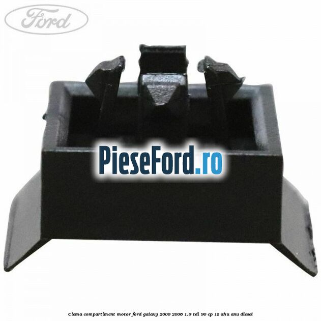 Clema compartiment motor Ford Galaxy 2000-2006 1.9 TDI 90 cp 1Z, AHU, ANU diesel