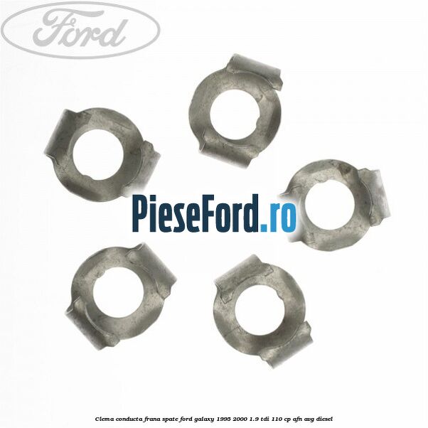 Clema conducta frana spate Ford Galaxy 1995-2000 1.9 TDI 110 cp AFN, AVG diesel