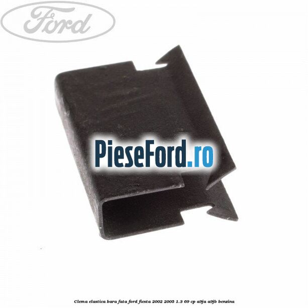 Clema elastica bara fata Ford Fiesta 2002-2005 1.3 69 cp Clema elastica bara fata Ford Fiesta 2002-2005 1.3 69 cp A9JA, A9JB benzina