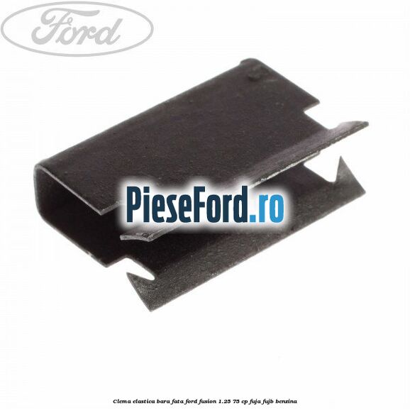 Clema elastica bara fata Ford Fusion 1.25 75 cp FUJA, FUJB benzina