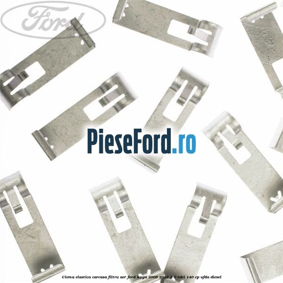 Clema elastica carcasa filtru aer Ford Kuga 2008-2012 2.0 TDCI 140 cp UFDA diesel
