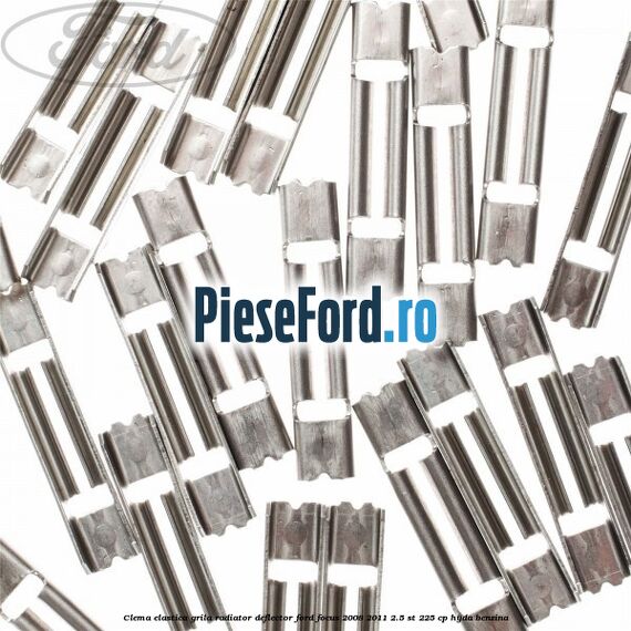 Clema elastica grila radiator, deflector Ford Focus 2008-2011 2.5 ST 225 cp HYDA benzina