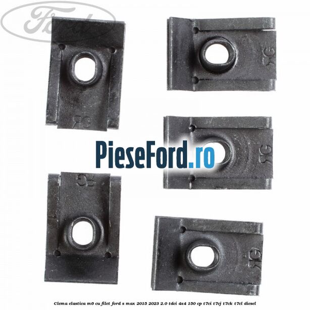 Clema elastica M6 cu filet Ford S-Max 2015-2023 2.0 TDCi 4x4 150 cp T7CI, T7CJ, T7CK, T7CL diesel