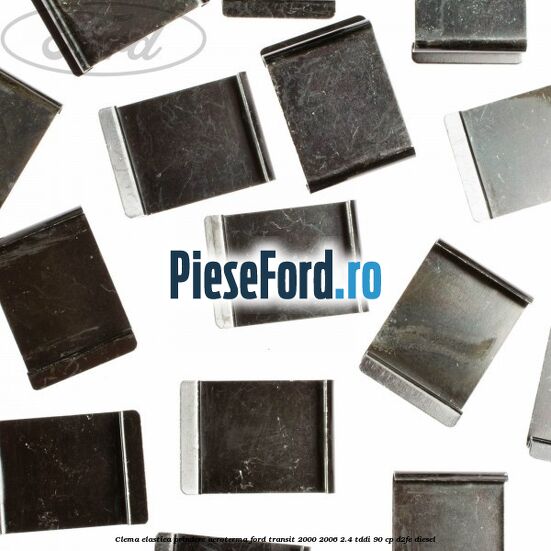 Clema elastica prindere aeroterma Ford Transit 2000-2006 2.4 TDdi 90 cp D2FE diesel
