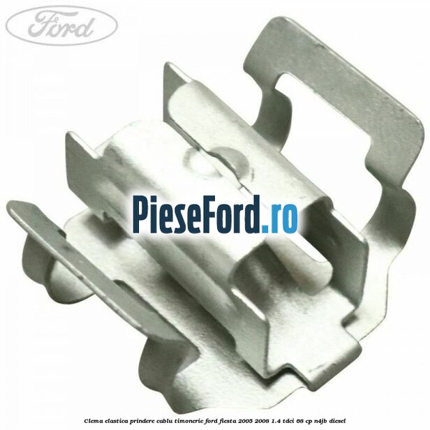 Clema elastica prindere cablu timonerie Ford Fiesta 2005-2008 1.4 TDCi 68 cp N4JB diesel