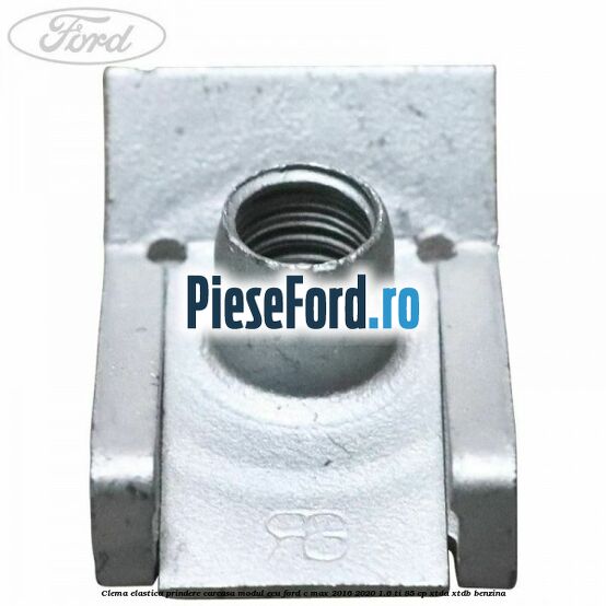 Clema elastica prindere carcasa modul ECU Ford C-Max 2016-2020 1.6 Ti 85 cp XTDA, XTDB benzina