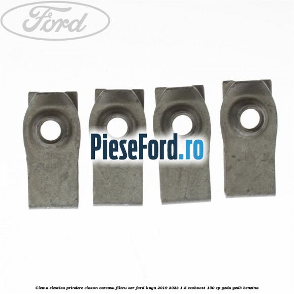 Clema elestica prindere claxon, carcasa filtru aer Ford Kuga 2019-2023 1.5 EcoBoost 150 cp YZDA, YZDB benzina