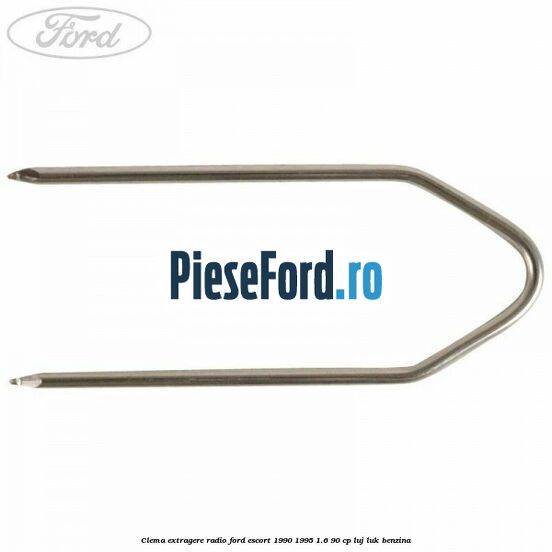Clema extragere radio Ford Escort 1990-1995 1.6 90 cp LUJ, LUK benzina