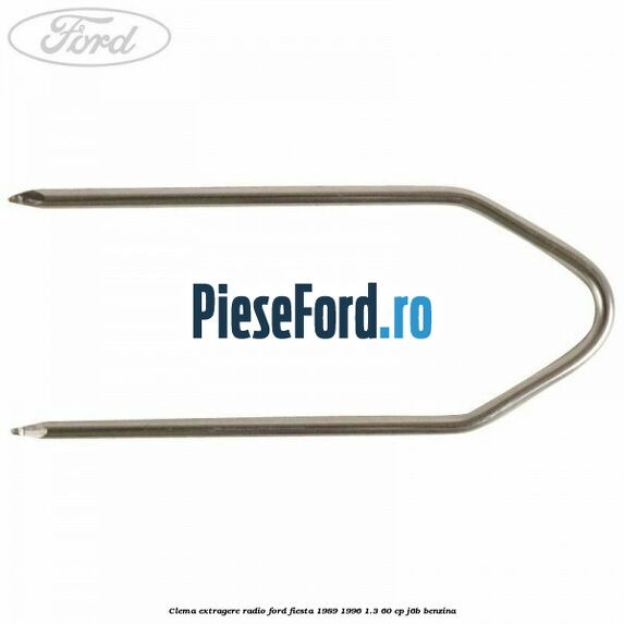 Clema extragere radio Ford Fiesta 1989-1996 1.3 60 cp J6B benzina