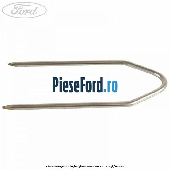 Clema extragere radio Ford Fiesta 1989-1996 1.4 75 cp FUF benzina