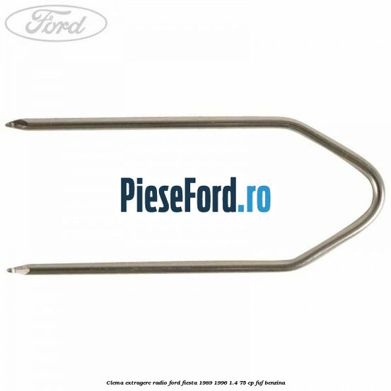 Clema extragere radio Ford Fiesta 1989-1996 1.4 75 cp FUF benzina