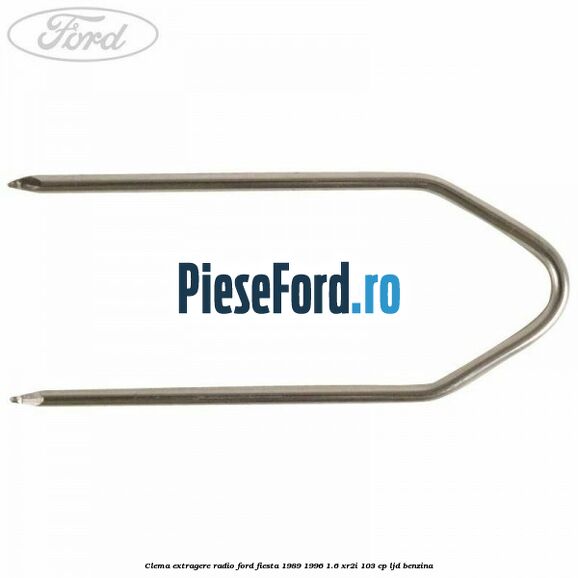 Clema extragere radio Ford Fiesta 1989-1996 1.6 XR2i 103 cp LJD benzina