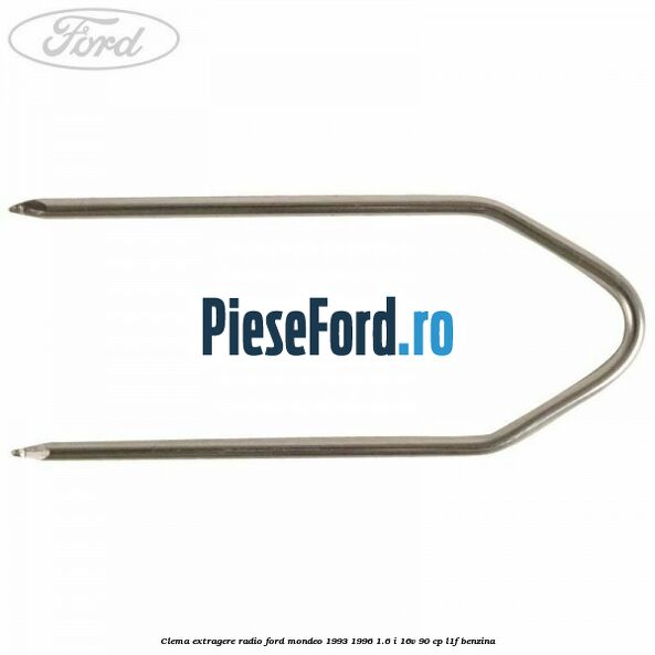 Clema extragere radio Ford Mondeo 1993-1996 1.6 i 16V 90 cp L1F benzina
