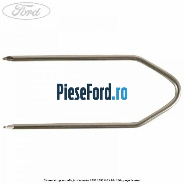 Clema extragere radio Ford Mondeo 1993-1996 2.0 i 16V 136 cp NGA benzina