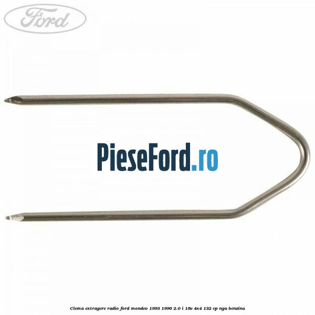 Clema extragere radio Ford Mondeo 1993-1996 2.0 i 16V 4x4 132 cp NGA benzina