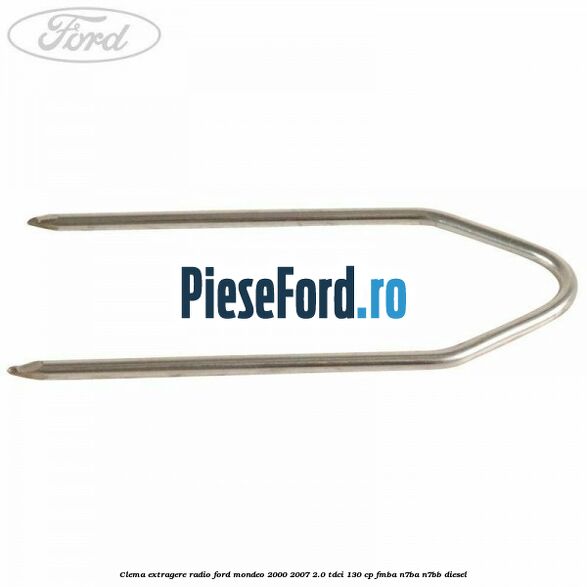 Clema extragere radio Ford Mondeo 2000-2007 2.0 TDCi 130 cp Clema extragere radio Ford Mondeo 2000-2007 2.0 TDCi 130 cp FMBA, N7BA, N7BB diesel