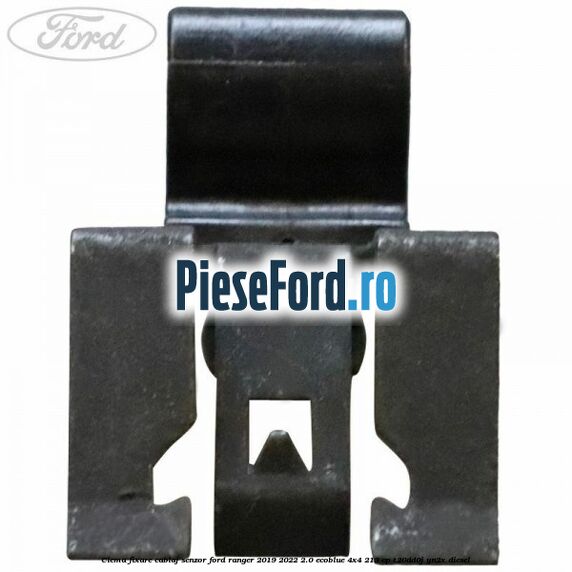 Clema fixare cablaj senzor Ford Ranger 2019-2022 2.0 EcoBlue 4x4 213 cp Clema fixare cablaj senzor Ford Ranger 2019-2022 2.0 EcoBlue 4x4 213 cp T20DD0J, YN2X diesel