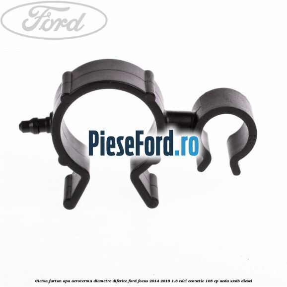 Clema furtun apa aeroterma diametre diferite Ford Focus 2014-2018 1.5 TDCi ECOnetic 105 cp AEDA, XXDB diesel