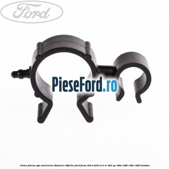 Clema furtun apa aeroterma diametre diferite Ford Focus 2014-2018 2.0 ST 250 cp R9DA, R9DB, R9DC, R9DD benzina