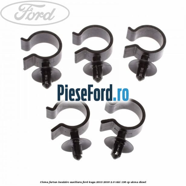 Clema furtun incalzire auxiliara Ford Kuga 2013-2016 2.0 TDCi 136 cp UKMA diesel