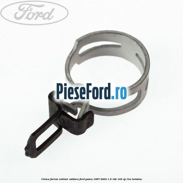 Clema furtun robinet caldura Ford Puma 1997-2003 1.6 16V 103 cp Clema furtun robinet caldura Ford Puma 1997-2003 1.6 16V 103 cp L1W benzina