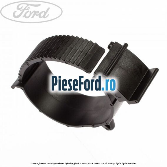 Clema furtun vas expansiune inferior Ford C-Max 2011-2015 1.6 Ti 105 cp Clema furtun vas expansiune inferior Ford C-Max 2011-2015 1.6 Ti 105 cp IQDA, IQDB benzina