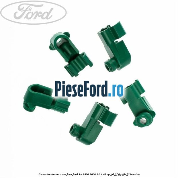 Clema incuietoare usa fata Ford Ka 1996-2008 1.3 i 49 cp JJD, JJF, JJG, JJH, JJL benzina