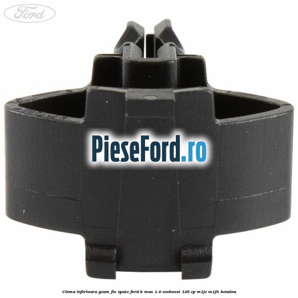 Clema inferioara geam fix spate Ford B-Max 1.0 EcoBoost 125 cp M1JE, M1JH benzina