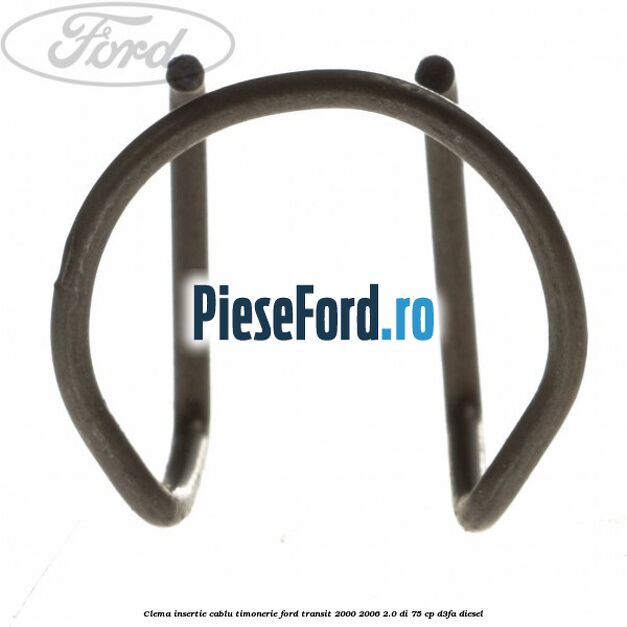 Clema insertie cablu timonerie Ford Transit 2000-2006 2.0 DI 75 cp D3FA diesel