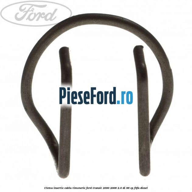 Clema insertie cablu timonerie Ford Transit 2000-2006 2.0 DI 86 cp F3FA diesel