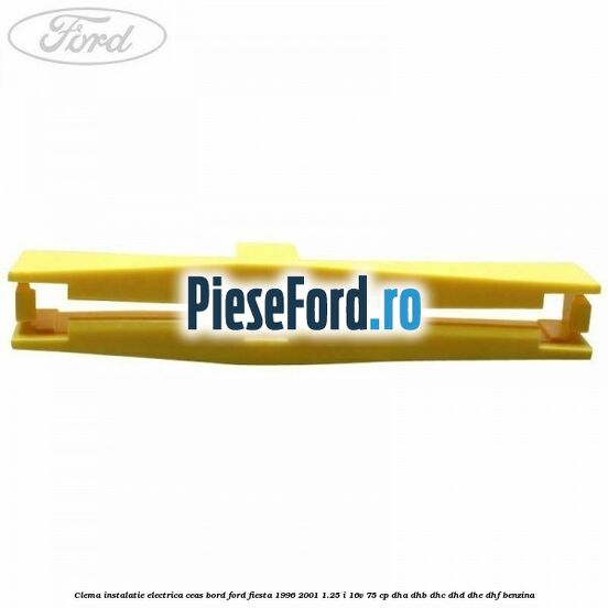 Clema instalatie electrica ceas bord Ford Fiesta 1996-2001 1.25 i 16V 75 cp DHA, DHB, DHC, DHD, DHE, DHF benzina