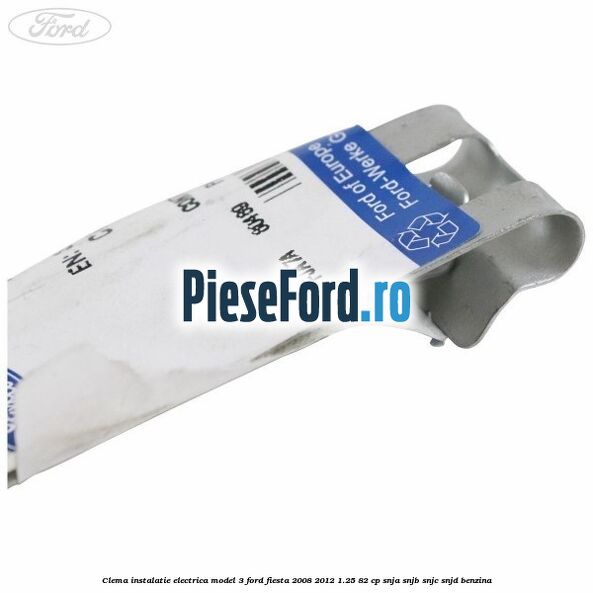 Clema instalatie electrica model 3 Ford Fiesta 2008-2012 1.25 82 cp SNJA, SNJB, SNJC, SNJD benzina