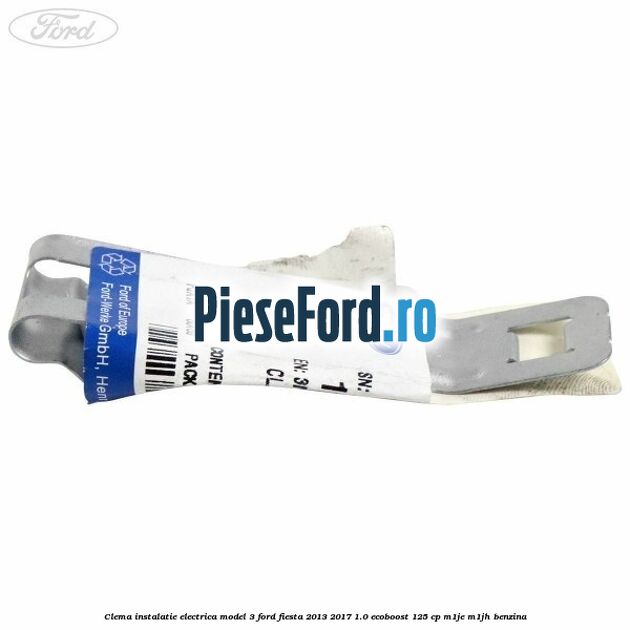Clema instalatie electrica model 3 Ford Fiesta 2013-2017 1.0 EcoBoost 125 cp M1JE, M1JH benzina