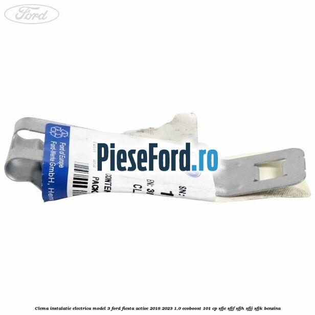 Clema instalatie electrica model 3 Ford Fiesta Active 2018-2023 1.0 EcoBoost 101 cp SFJE, SFJF, SFJH, SFJJ, SFJK benzina