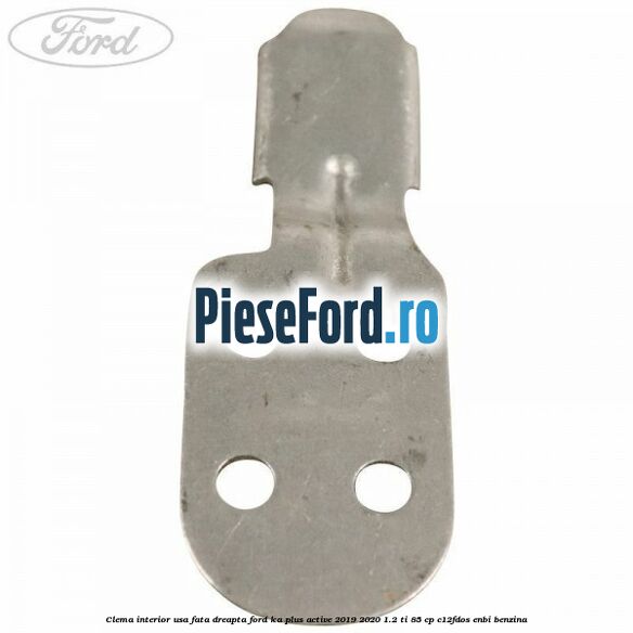 Clema interior usa fata dreapta Ford Ka plus Active 2019-2020 1.2 Ti 85 cp Clema interior usa fata dreapta Ford Ka plus Active 2019-2020 1.2 Ti 85 cp C12FDOS, ENBI benzina