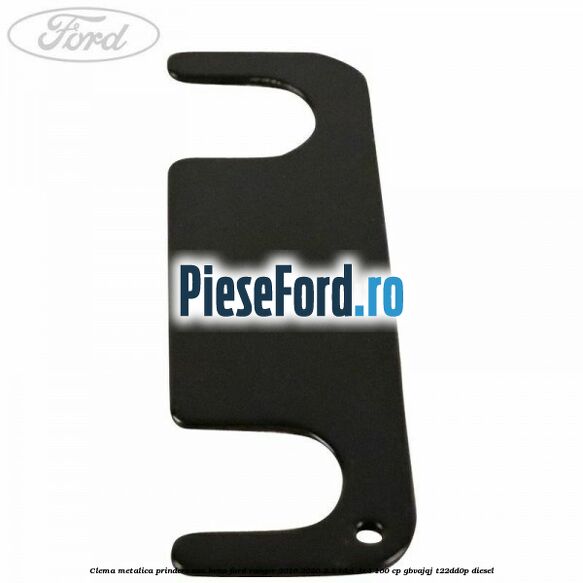 Clema metalica prindere usa bena Ford Ranger 2016-2020 2.2 TDCi 4x4 160 cp GBVAJQJ, T22DD0P diesel