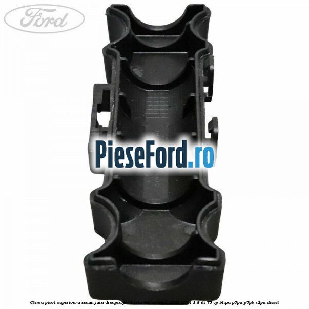 Clema pivot superioara scaun fata dreapta Ford Tourneo Connect 2002-2014 1.8 Di 75 cp BHPA, P7PA, P7PB, R2PA diesel