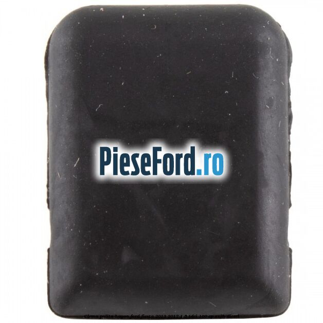 Clema polita hayon Ford Fiesta 2013-2017 1.5 TDCi 100 cp XUJH diesel