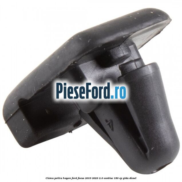 Clema polita hayon Ford Focus 2019-2023 2.0 EcoBlue 150 cp YLDA diesel