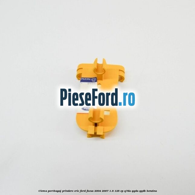 Clema portbagaj prindere cric Ford Focus 2004-2007 1.8 125 cp Q7DA, QQDA, QQDB benzina