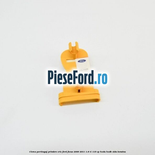 Clema portbagaj prindere cric Ford Focus 2008-2011 1.6 Ti 115 cp HXDA, HXDB, SIDA benzina