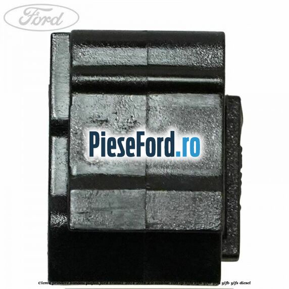 Clema prindere bandou plafon Ford Transit 2014-2018 2.0 EcoBlue 105 cp Clema prindere bandou plafon Ford Transit 2014-2018 2.0 EcoBlue 105 cp BJFA, BJFB, YLF6, YLFA, YLFB, YLFS diesel