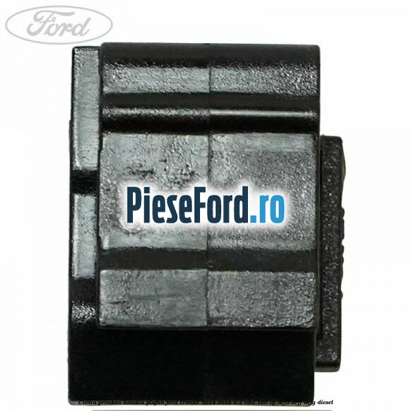 Clema prindere bandou plafon Ford Transit 2014-2018 2.2 TDCi 100 cp Clema prindere bandou plafon Ford Transit 2014-2018 2.2 TDCi 100 cp DRF5, DRFF, DRFG diesel