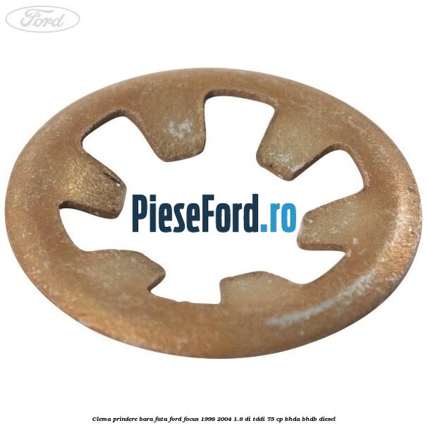 Clema prindere bara fata Ford Focus 1998-2004 1.8 DI/TDDi 75 cp BHDA, BHDB diesel
