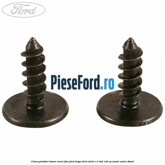 Clema prindere bavete noroi fata Ford Kuga 2013-2016 1.5 TDCi 120 cp XWMB, XWMC diesel
