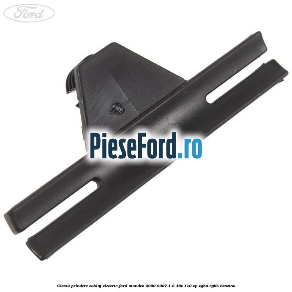 Clema prindere cablaj electric Ford Mondeo 2000-2007 1.8 16V 110 cp CGBA, CGBB benzina